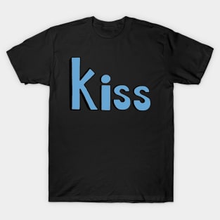 This is the word KISS T-Shirt